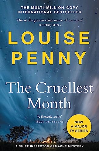 The Cruellest Month: thrilling and page-turning crime fiction from the author of the bestselling Inspector Gamache novels (Chief Inspector Gamache) von Hodder & Stoughton